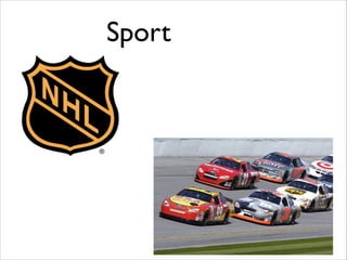 Sport

 