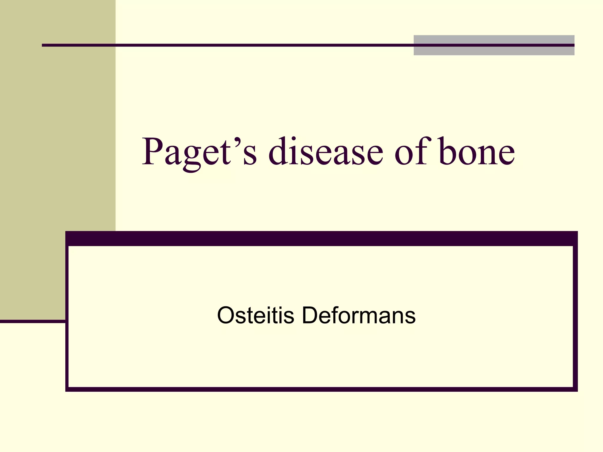 Paget’s disease of bone PPT