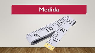 Medida
 
