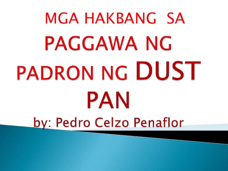 Paggawa ng dust pan