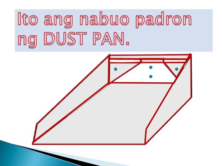Paggawa ng dust pan