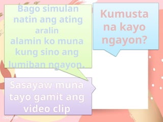Matiyaga Example Pagiging Matiyaga, Dulot ay Ginhawa.pptx