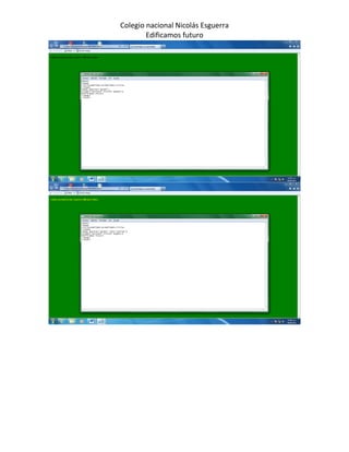 Colegio nacional Nicolás Esguerra
        Edificamos futuro
 