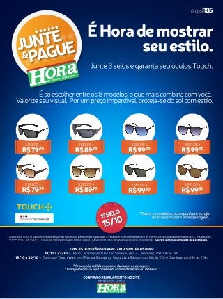 Promoção óculos Junte & Ganhe da Hora
