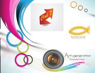 a
+
rt-generationA Photography & design
Club 7
.com
 