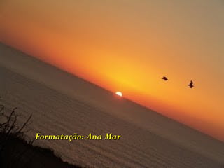 Formatação: Ana MarFormatação: Ana Mar
 