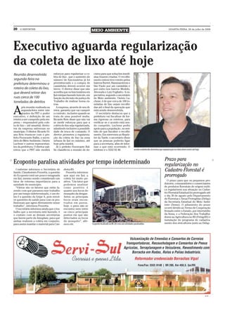 20    O REPÓRTER
                                                                         MEIO AMBIENTE                                                                              QUARTA-FEIRA, 29 de julho de 2009




Executivo aguarda regularização
da coleta de lixo até hoje
Reunião desenvolvida                 esforços para regularizar a co-      cisiva para que soluções imedi-
                                     leta de lixo , que o aumento do      atas fossem criadas. O recolhi-
segunda-feira na                     número de funcionários já foi        mento ontem teve roteiro pelos
prefeitura determinou o              providenciado e a compra de          bairros Burtet, Hammarstrom e
                                     caminhões deverá ocorrer em          São Paulo por um caminhão e
roteiro de coleta do lixo,           breve. O diretor disse que não       por outro nos bairros Modelo,
que deverá retirar das               acredita que os funcionários em      Alvorada e Luiz Fogliatto. A ex-
                                     Ijuí estejam fazendo boicote, em     pectativa, segundo o secretário
ruas cerca de 100                    função da decisão da justiça do      de Meio ambiente, Osório Lu-
toneladas de detritos                Trabalho de realizar horas ex-       chese, é de que cerca de 100 to-
                                     tras.                                neladas de lixo sejam recolhi-


A
        pós reunião realizada na        A empresa, através de seu di-     das até o final da operação que
        segunda-feira entre inte     retor, garantiu que vai cumprir      está sendo desenvolvida.
        grantes da PRT e poder       o contrato , inclusive quando se       O secretário destacou que a
executivo, e definição de um         trata de uma possível multa.         prefeitura vai fiscalizar de for-
roteiro a ser cumprido pela em-      Ricardo Reis disse que não vai       ma rigorosa os roteiros, para
presa – responsável pela cole-       se medir esforços para que a         verificar se o acordo está sen-
ta de lixo – até amanhã, direto-     coleta do lixo seja regularizada,    do cumprido. Luchese pediu
res da empresa estiveram no          admitindo inclusive a possibili-     apoio para a população , no sen-
município. O diretor Ricardo Vi-     dade de troca de comando. O          tido de que fiscalize o recolhi-
ana Reis reuniu-se com o pre-        diretor prometeu a regulariza-       mento. Em entrevista ao Repór-
feito Fioravante Ballin, o secre-    ção da coleta de lixo na zona        ter da Tarde, o secretário disse
tário do Meio Ambiente, Osório       urbana de Ijuí no máximo, até        que as pessoas poderão ligar
Luchese e outros representan-        hoje pela manhã.                     para a secretaria, afim de infor-
tes da prefeitura. O diretor sali-      Já o prefeito Fioravante Bal-     mar o que está ocorrendo. O
entou que a PRT não medirá           lin classificou a reunião de de-     telefone é o 3332 92.48.                        acordo estabelecido determina que regularização na coleta deve ocorrer até hoje


                                                                                                                                                               Prazo para
Ecoponto paralisa atividades por tempo indeterminado                                                                                                           regularização no
   Conforme informou o Secretário de
Saúde, Claudiomiro Pezzetta, a questão
                                              diota-RS.
                                                Pezzetta informou
                                                                                                                                                               Cadastro Florestal é
do Ecoponto está um pouco estagnada
em Ijuí, mesmo sendo considerado um
                                              que aqui em Ijuí, a
                                              coleta foi muito po-
                                                                                                                                                               prorrogado
fator de extrema importância para a           sitiva. “Um fator que                                                                                               O prazo para que os pequenos pro-
sanidade do município.                        podemos analisar                                                                                                 dutores, consumidores e comerciantes
   “Vários são os fatores que estão fa-       como positivo é                                                                                                  de produtos florestais de origem exóti-
zendo com que paramos esse trabalho           quanto aos focos do                                                                                              ca regularizem sua situação no Cadas-
por um tempo indeterminado, e um de-          mosquito da dengue.                                                                                              tro Florestal Estadual foi prorrogado até
les é a questão da Gripe A, pois envol-       Antes os principais                                                                                              o dia 30 de agosto pelo Departamento
ve questões de saúde para com os pro-         focos eram encon-                                                                                                de Florestas e Áreas Protegidas (Defap)
fissionais que agem diretamente nesse         trados em pneus,                                                                                                 da Secretaria Estadual do Meio Ambi-
trabalho”, informou Pezzetta.                 hoje, o pneu não se                                                                                              ente (Sema). O adiamento do prazo
   O secretário informou ainda que o tra-     encontra nem entre                                                                                               ocorre devido ao Termo de Cooperação
balho que a secretaria está fazendo, é        os cinco principais                                                                                              firmado entre o Estado, por intermédio
o contato com as demais secretarias           pontos em que são                                                                                                da Sema, e a Federação dos Trabalha-
que fazem parte da Amuplam, para que          detectados os focos                                                                                              dores na Agricultura no RS (Fetag-RS) e
ambas realizem a coleta em conjunto,          do mosquito”, afir-                                                                                              instalação do programa de cadastra-
para assim mandar o material para Can-        mou ele.                   Ecoponto localizado na BR 285 está com atividades paralisaddas                        mento dos sivicultores junto ao Defap.




                                                                                                                                                                                                            CMYK
 