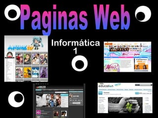Informática 1 Paginas Web 
