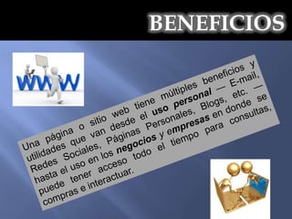 BENEFICIOS
 