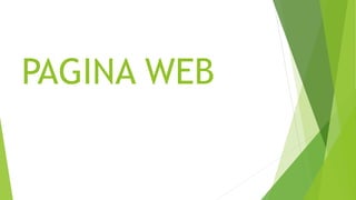 PAGINA WEB
 