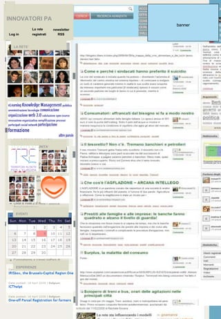 INNOVATORI PA La rete newsletter registrati RSS Log in banner EVENTI ESPERIENZE LA RETE’ GRUPPI E COMUNITA’ TAG CLOUD 