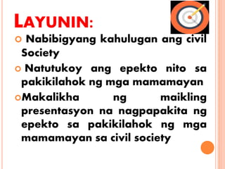 Civil Rights Tagalog Paglahok sa civil society | PPTX