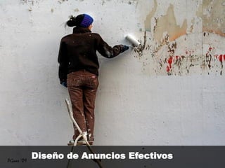 Diseño de Anuncios Efectivos
 