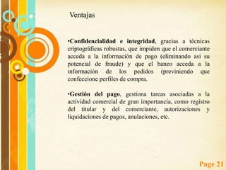 No protege al comprador del riesgo de que un comerciante deshonesto utilice ilícitamente su tarjeta. 