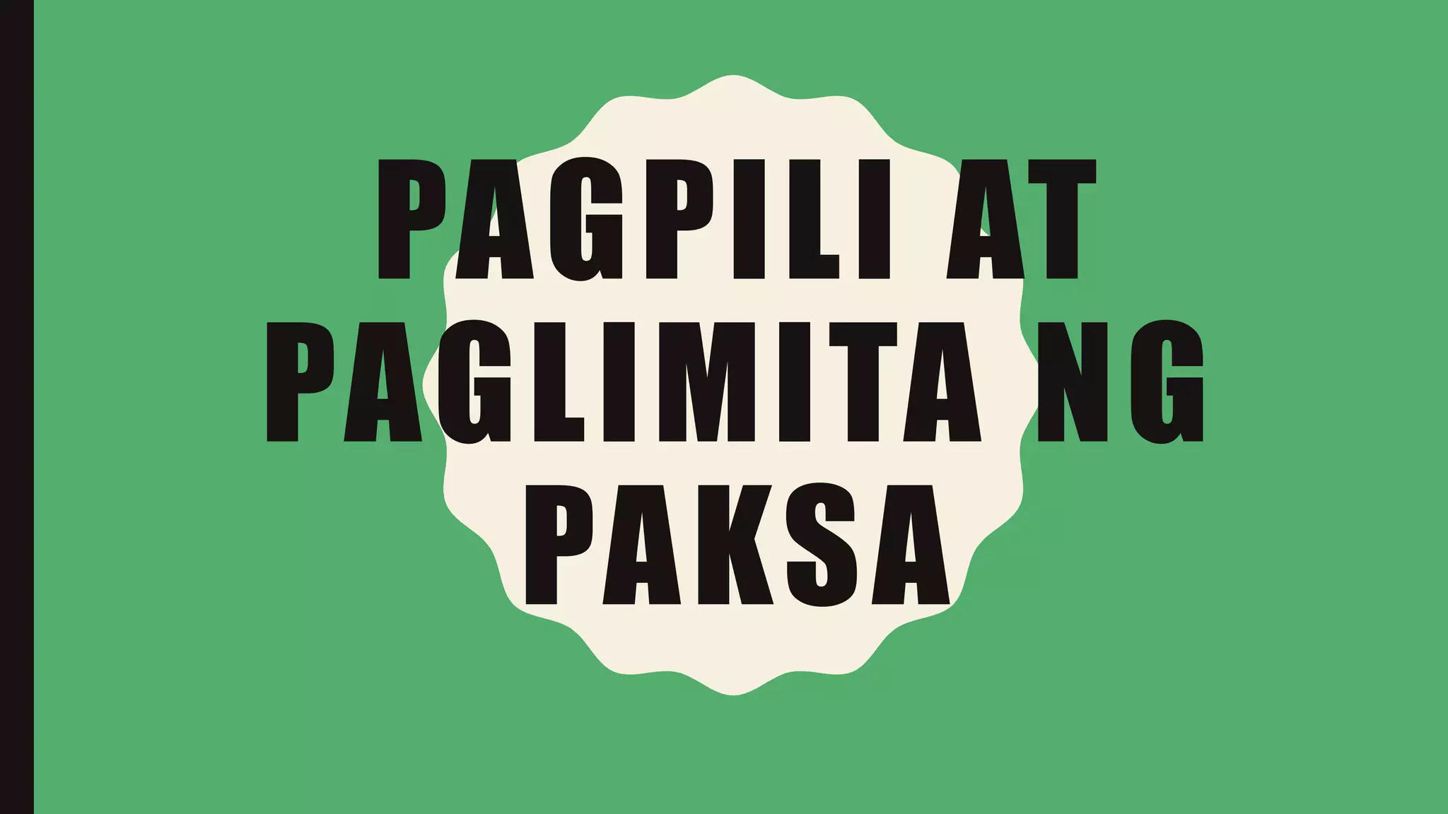 Pagpili at Paglimita ng Paksa ng Pananaliksik | PPTX