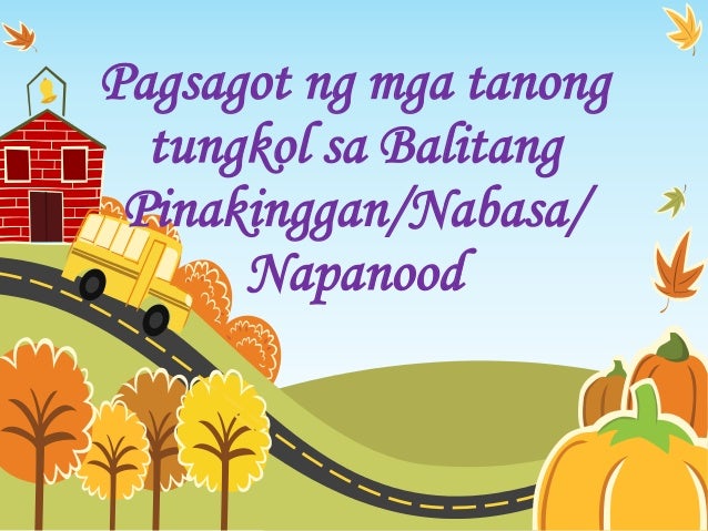 Pagsagot ng mga tanong tungkol sa balitang napakinggan