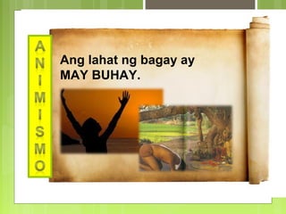 Pagsamba ng mga sinaunang pilipino | PPT