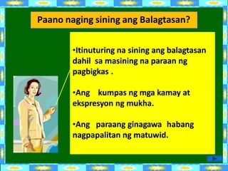 Ang Pinagmulan ng Balagtasan
Galing sa orihinal na apelyido ni
Francisco Baltazar,angBalagtas
Nabuo ito sa panahong ipagdi...