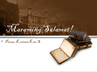 Maraming Salamat!
• Pumar, Korinna Kim S.

 