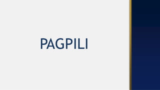PAGPILI
 