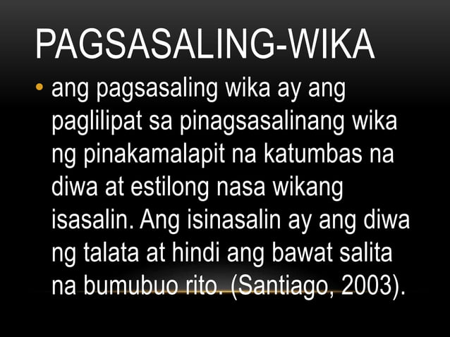 pagsasaling-wika-ppt