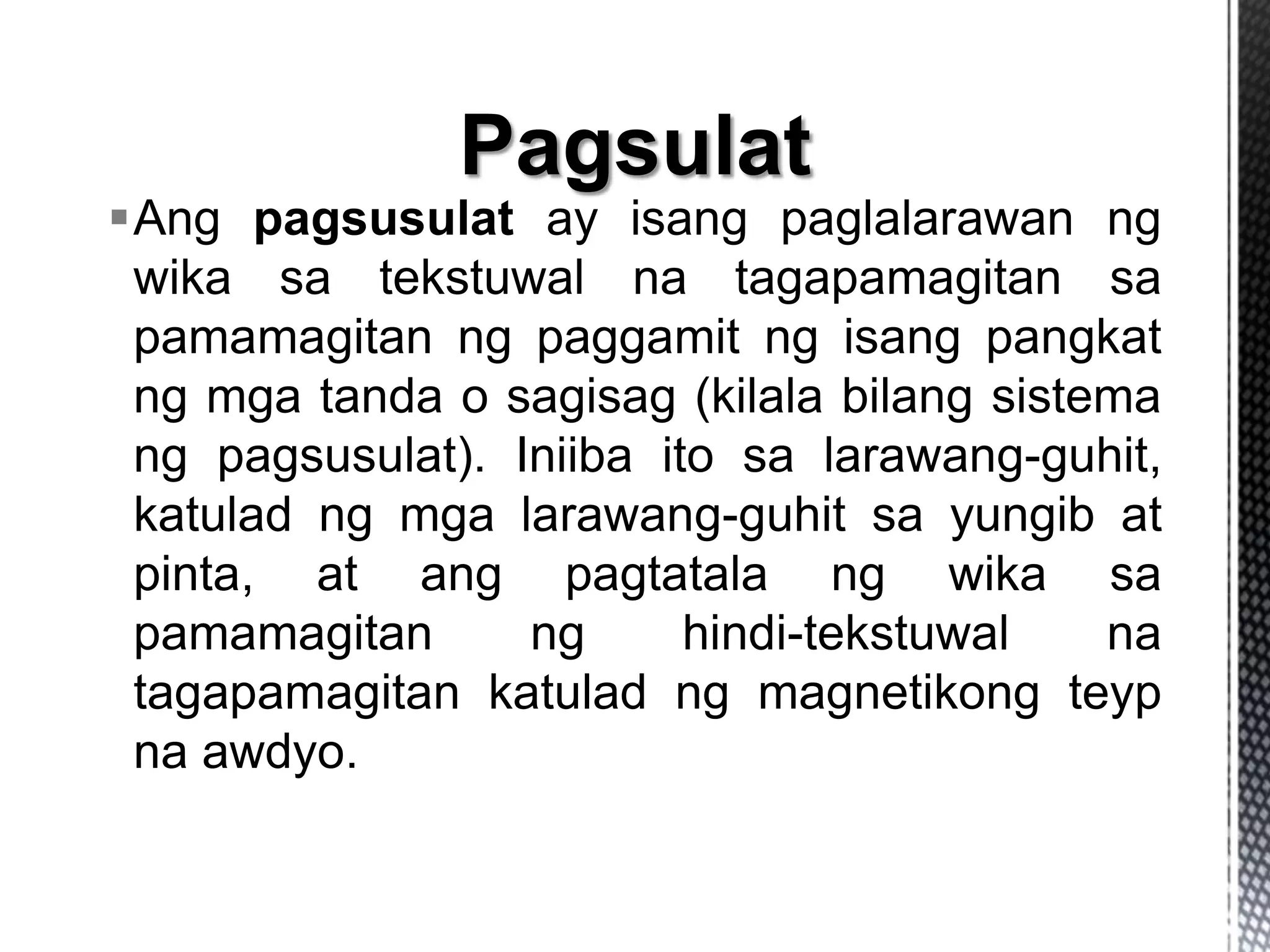 Pagsulat Filipino I | PPTX