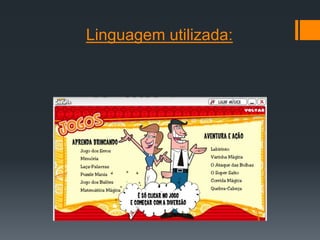Linguagem utilizada:
 
