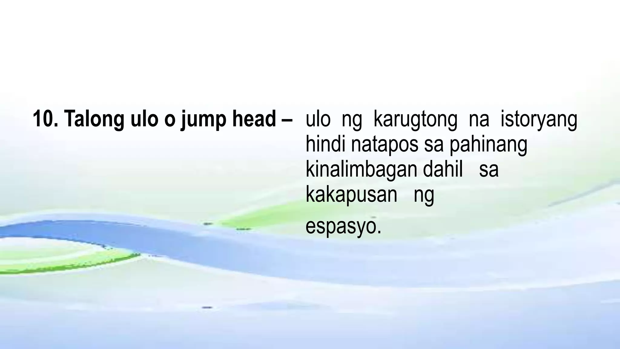 Pagwawasto ng sipi at pag uulo ng balita | PPTX