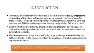 Recent advances in the management of pulmonary arterial hypertension | PPTX