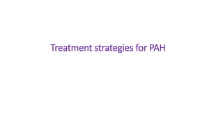 Recent advances in the management of pulmonary arterial hypertension | PPTX