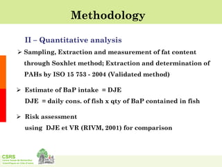 Formation of polycyclic aromatic hydrocarbons in traditionally smoked fish released for consumption in Côte d’Ivoire