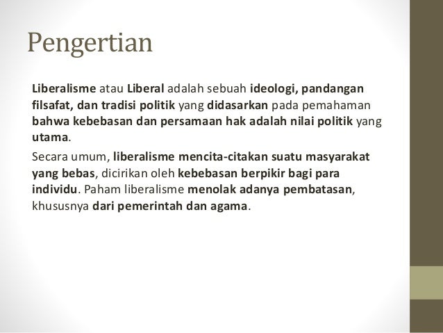 Paham Liberalisme dan Perkembangannya