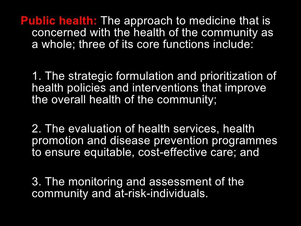 Public health The approach to