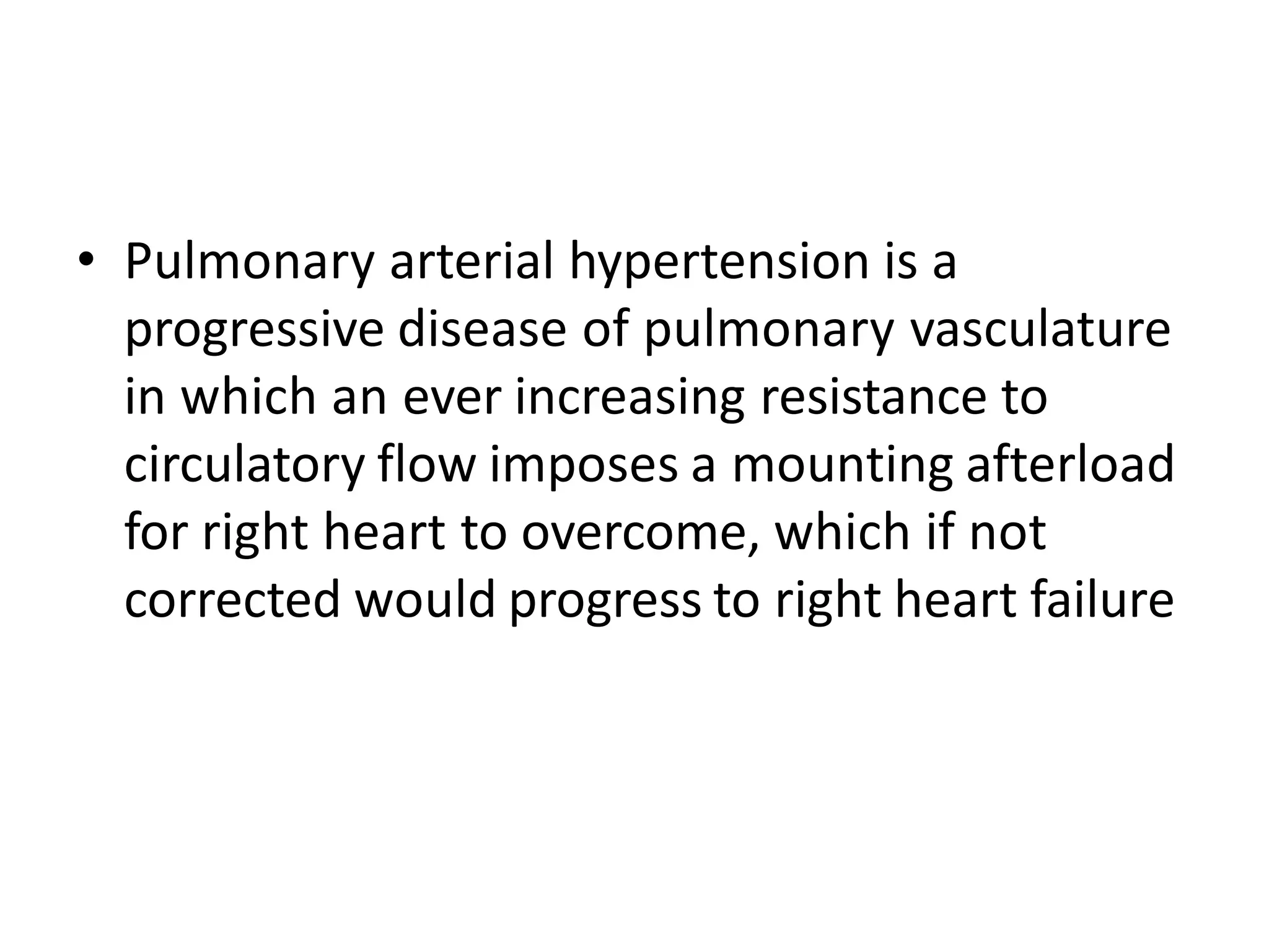 PAH ppt , causes of pah classification and management PPT