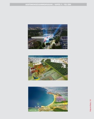 AUSFÜHRUNGSZUSAMMENFASSUNG / KAPITEL 5 / TEIL EINS




                                                     Platja de Palma / 43
 