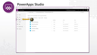PowerApps Studio
 