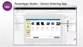 PowerApps Studio – Device Ordering App
 