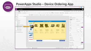 PowerApps Studio – Device Ordering App
 
