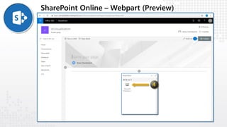 SharePoint Online – Webpart (Preview)
 