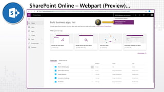 SharePoint Online – Webpart (Preview)…
 