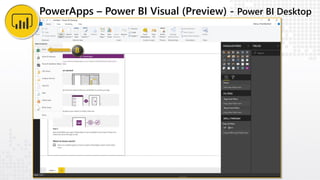 PowerApps – Power BI Visual (Preview) - Power BI Desktop
 