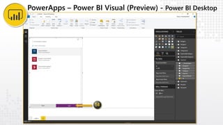PowerApps – Power BI Visual (Preview) - Power BI Desktop
 
