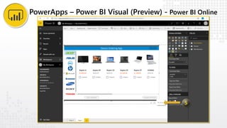 PowerApps – Power BI Visual (Preview) - Power BI Online
 