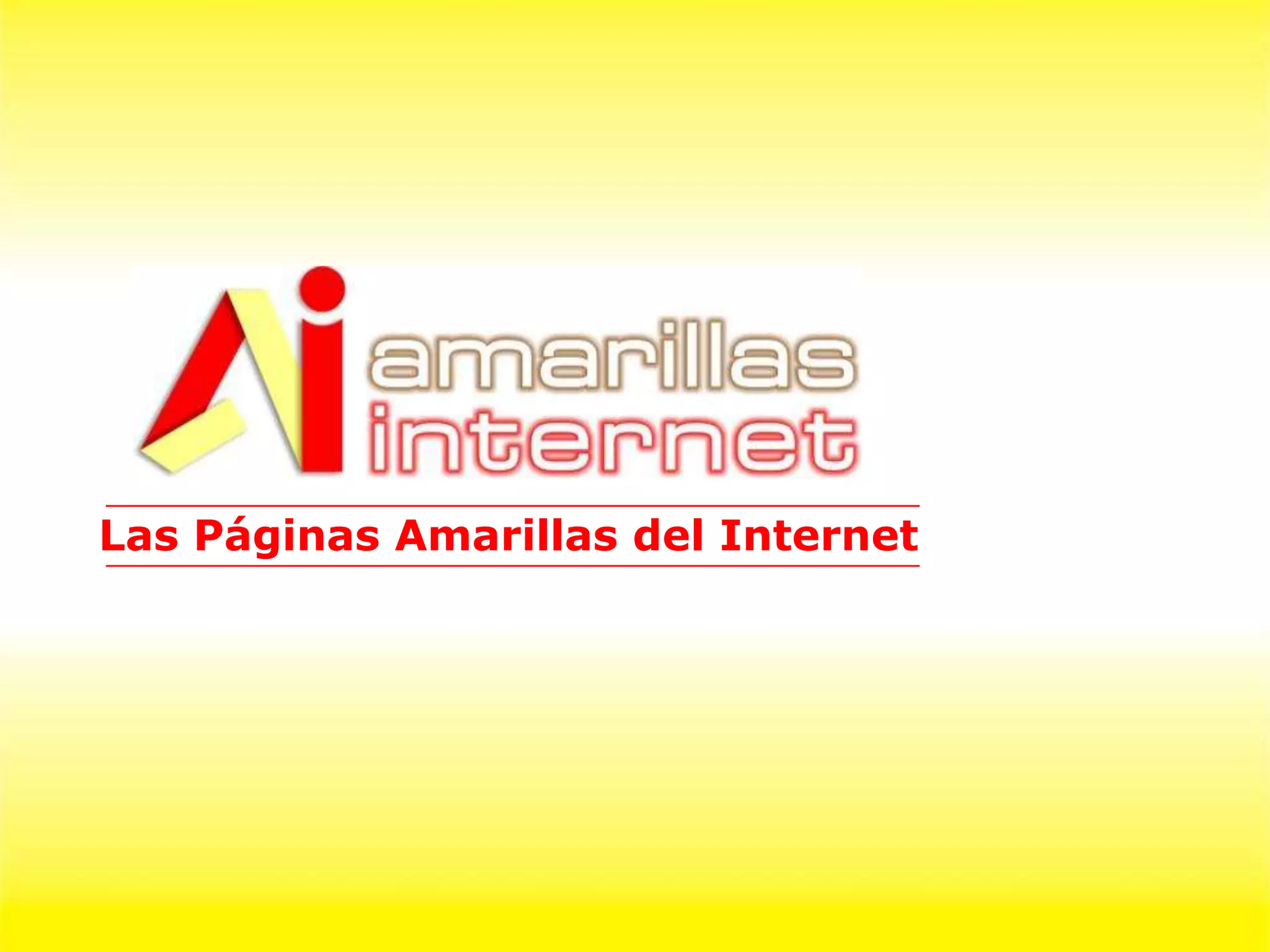 Las Páginas Amarillas del Internet
 