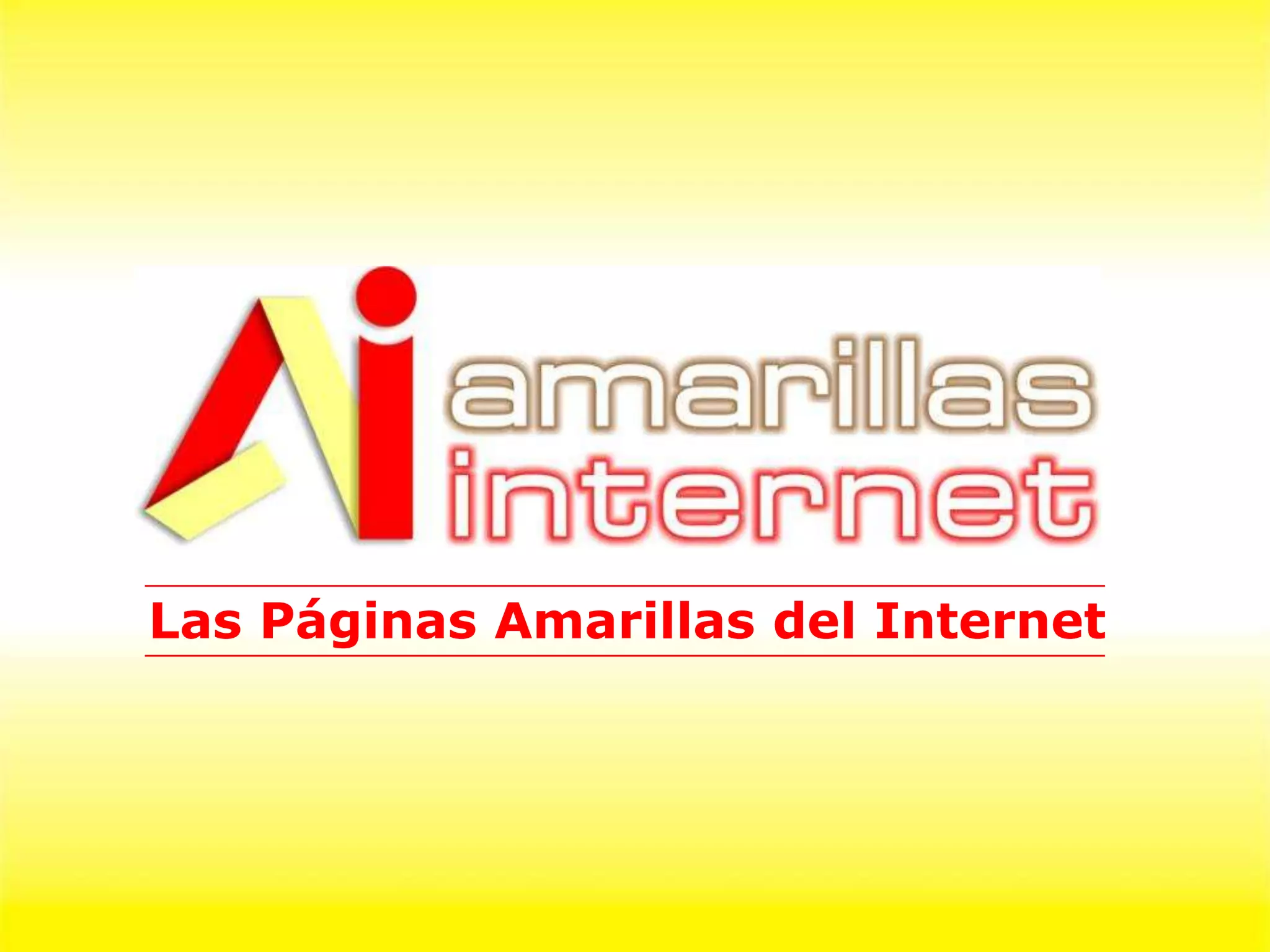 Las Páginas Amarillas del Internet
 