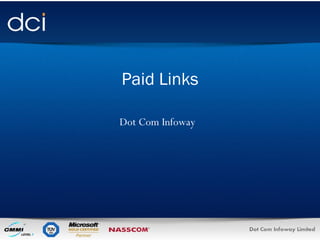 Dot Com Infoway Paid Links 
