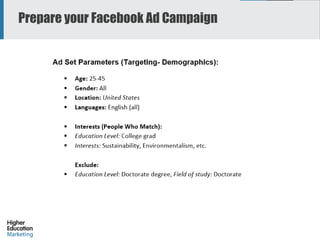 Prepare your Facebook Ad Campaign
34
 