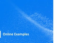 Online Examples
 