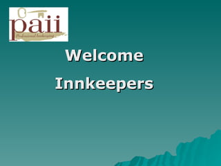 Welcome Innkeepers 