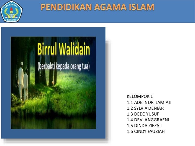 Pai taat dan patuh kepada kedua orang tua.PAI KELAS X 